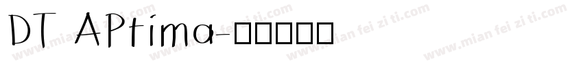 DT APtima字体转换